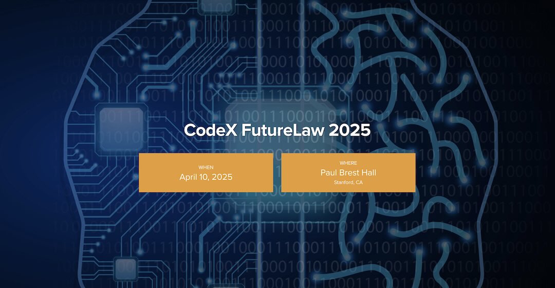 2025 Stanford CodeX FutureLaw